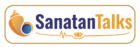 sanatan talks